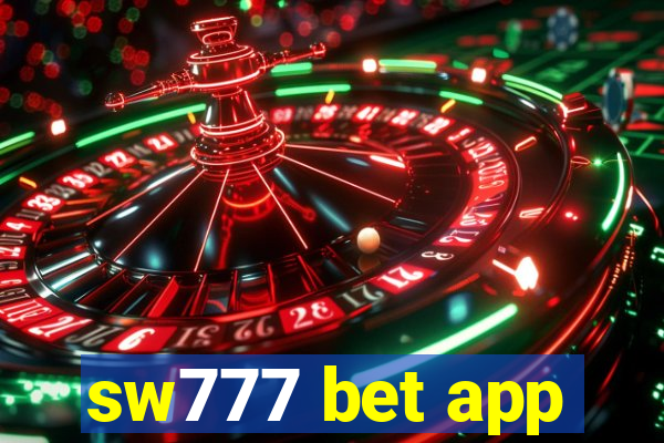 sw777 bet app